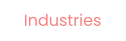 Industries